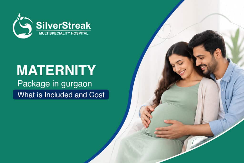 Maternity Package in Gurgaon – What Is Included And Cost